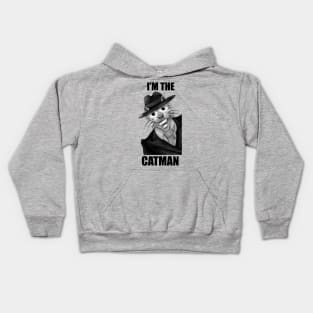 I'm the Catman! Kids Hoodie